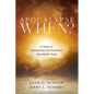 Apocalypse When?: A Guide to Interpreting and Preaching Apocalyptic Texts - Hardcover