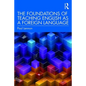 The Foundations of Teaching English as a Foreign Language - Paperback