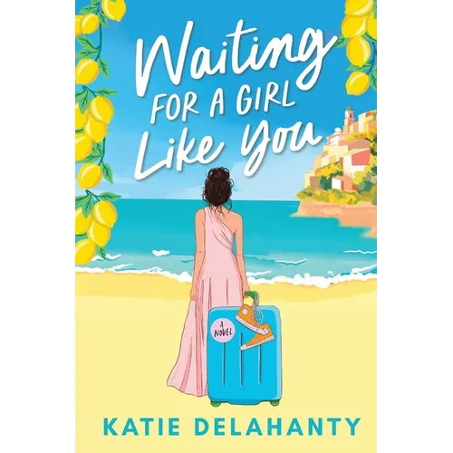 Waiting for a Girl Like You - Paperback