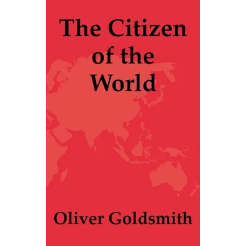 The Citizen of the World - Paperback