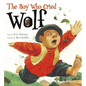 The Boy Who Cried Wolf - Hardcover
