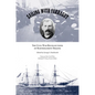 Sailing with Farragut: The Civil War Recollections of Bartholomew Diggins - Paperback