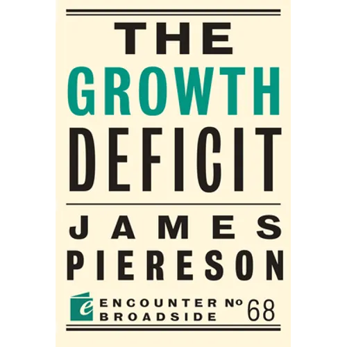 The Growth Deficit - Paperback