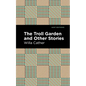The Troll Garden and Other Stories - Hardcover