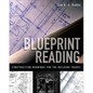 Blueprint Reading: Construction Drawings for the Building Trades - Paperback
