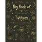 The Big Book of Minimal Tattoos: Small Tattoos and Fine Line Tattoo Designs for Boho Lovers - Hardcover
