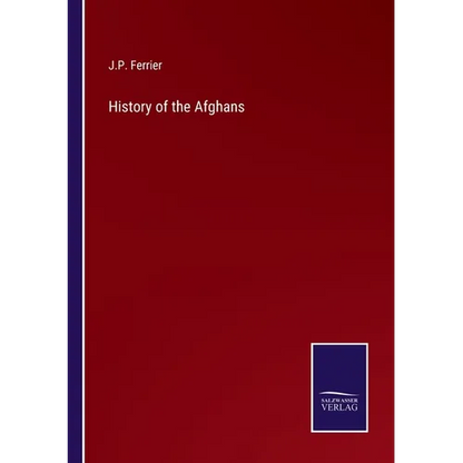 History of the Afghans - Paperback