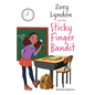 Zoey Lyndon and the Sticky Finger Bandit - Paperback