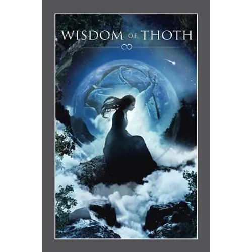 Wisdom of Thoth - Paperback