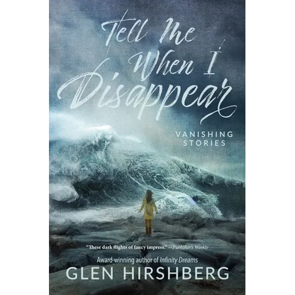 Tell Me When I Disappear - Paperback