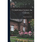 Corporations in Crisis. -- - Hardcover
