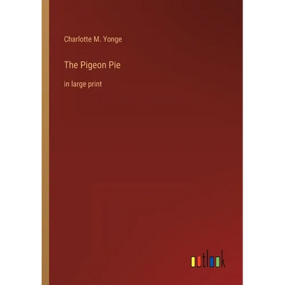 The Pigeon Pie: in large print - Paperback
