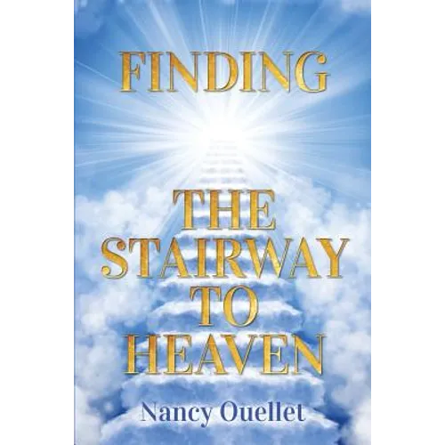 Finding the Stairway to Heaven - Paperback