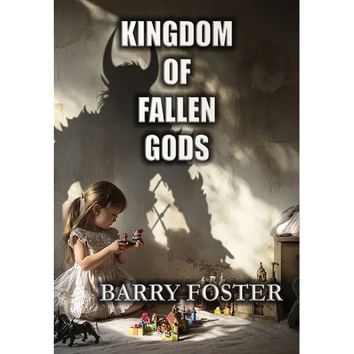 Kingdom of Fallen Gods - Hardcover