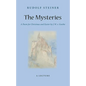 The Mysteries: A Poem for Christmas and Easter by W. J. V. Goethe (Cw 98) - Paperback