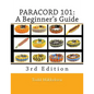 Paracord 101: A Beginner's Guide, 3rd Edition - Paperback