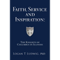 Faith, Service and Inspiration: The Knights of Columbus in Illinois - Paperback