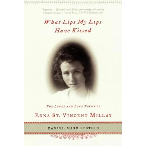 What Lips My Lips Have Kissed - Paperback