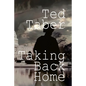 Taking Back Home - Paperback
