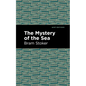The Mystery of the Sea - Hardcover