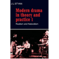 Modern Drama in Theory and Practice: Volume 1, Realism and Naturalism - Paperback
