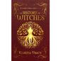 A History of Witches - Hardcover