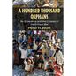 A Hundred Thousand Orphans: My Experience with the Children of the Eritrean War - Paperback