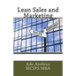 Lean Sales and Marketing - Paperback
