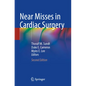 Near Misses in Cardiac Surgery - Paperback
