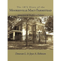 The 1872 Diary of the Mooresville Macy Farmstead: Footsteps from the Mayflower to California - Paperback