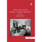 Eileen Gray and the Design of Sapphic Modernity: Staying In - Paperback