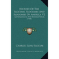 History Of The Slocums, Slocumbs And Slocombs Of America V2: Genealogical And Biographical (1908) - Hardcover