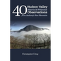 40 Hudson Valley Historical & Whimsical Observations From Anthony's Nose Mountain - Paperback