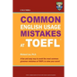 Columbia Common English Usage Mistakes at TOEFL - Paperback