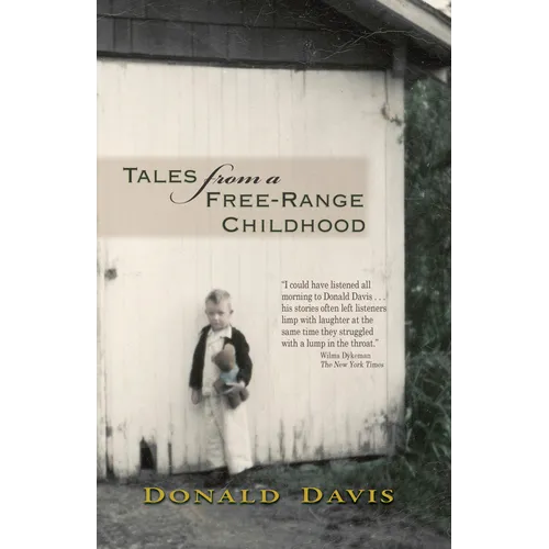 Tales from a Free-Range Childhood - Paperback