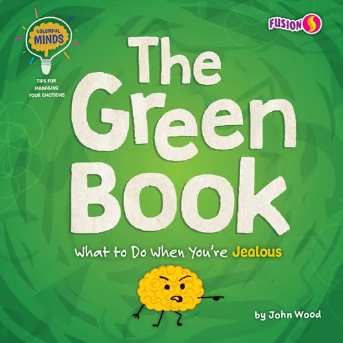 The Green Book: What to Do When You're Jealous - Library Binding