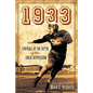 1933: Football at the Depth of the Great Depression - Paperback