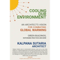 Cooling our Environment: An Architect's Vision to Combat Global Warming - Paperback