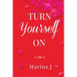 Turn Yourself on - Paperback