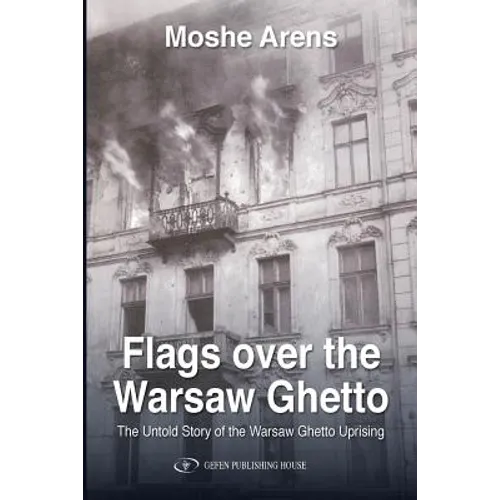 Flags Over the Warsaw Ghetto - Paperback