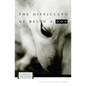 The Difficulty of Being a Dog - Paperback