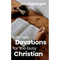 Bite-size Devotions for the Busy Christian - Hardcover