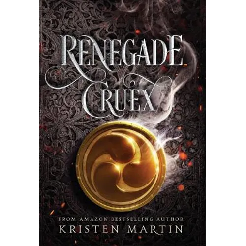 Renegade Cruex - Hardcover