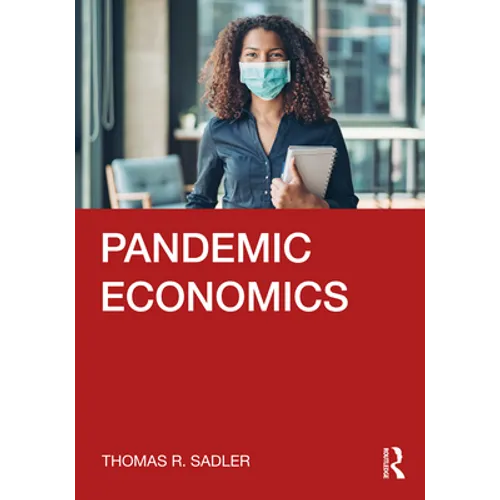 Pandemic Economics - Paperback