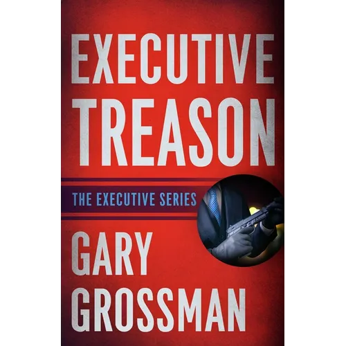 Executive Treason - Paperback