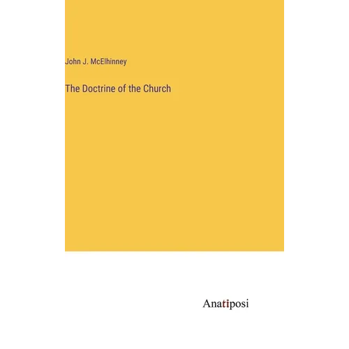 The Doctrine of the Church - Hardcover