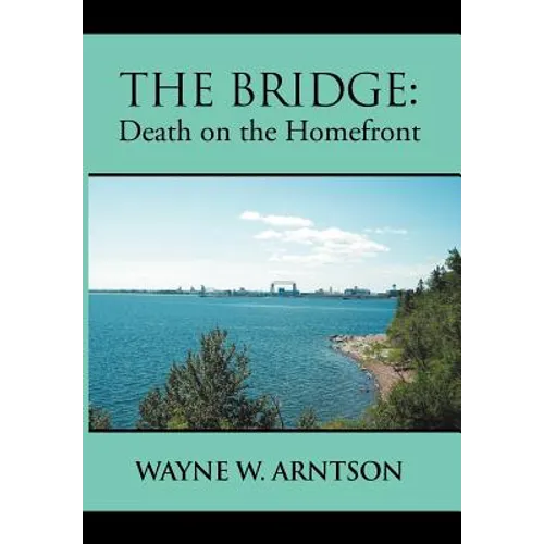 The Bridge: Death on the Homefront - Hardcover