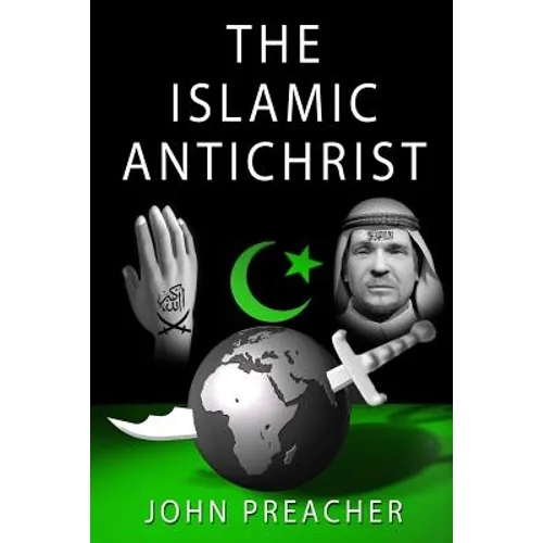 The Islamic Antichrist - Paperback