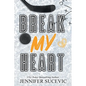 Break my Heart - Paperback