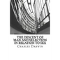 The Descent of Man and Selection in Relation to Sex - Paperback